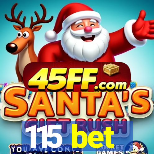 115 bet
